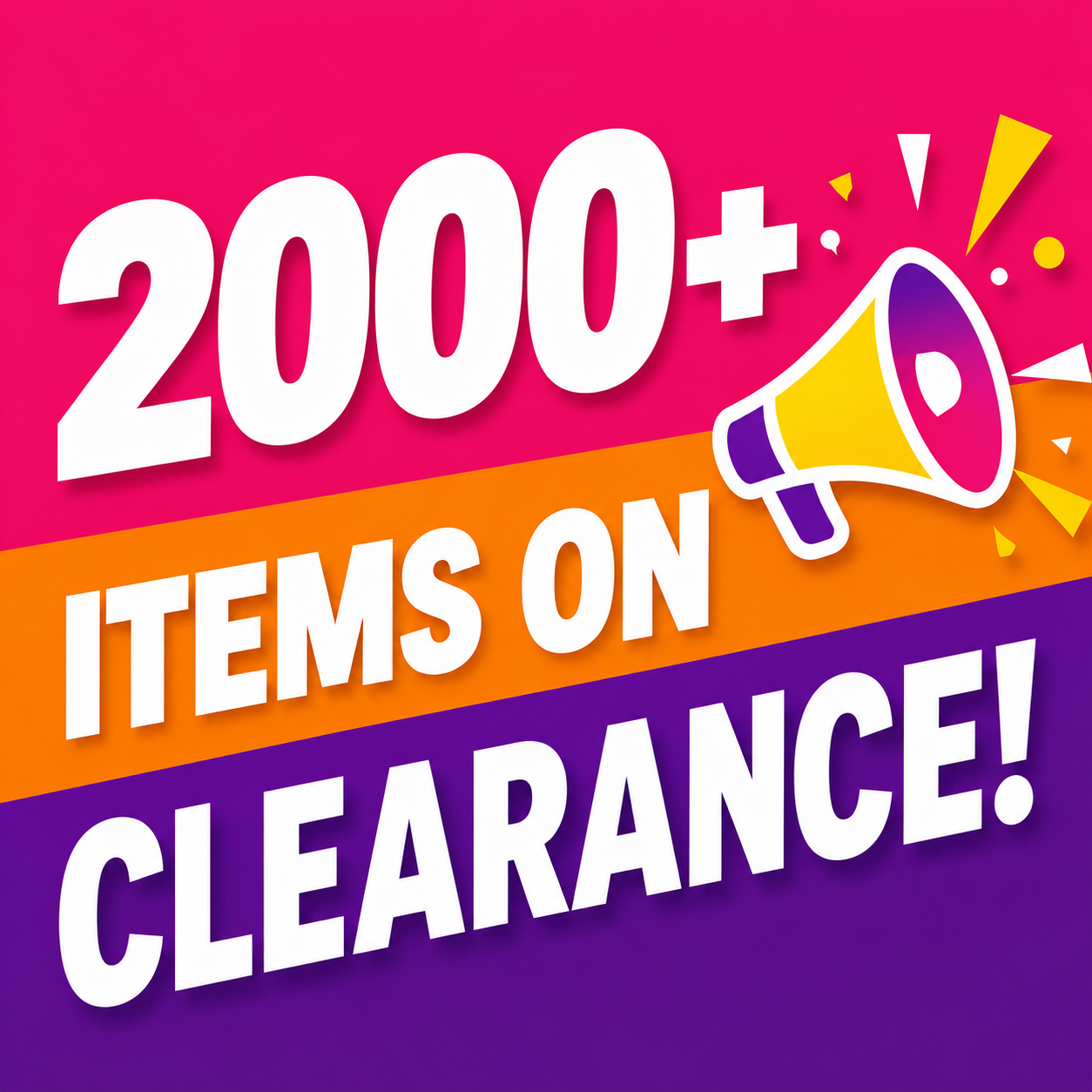 2000+ Items On Clearance